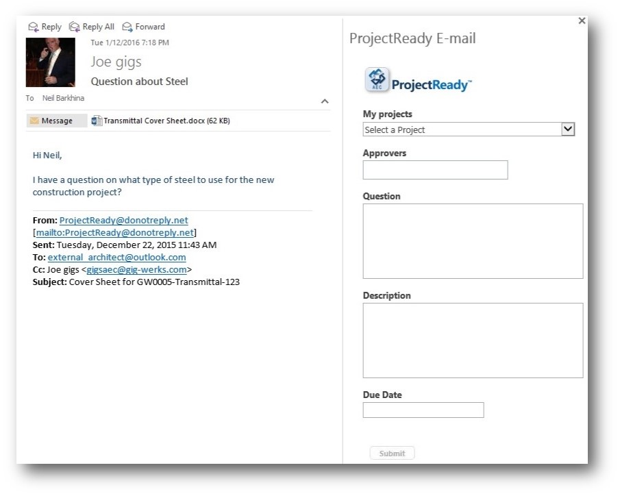 ProjectReady Microsoft Outlook connector ProjectReady Microsoft Outlook connector - rfi and email management directly from outlook