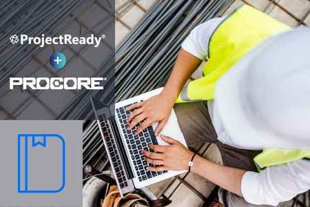 Access ProjectReady From The Procore Marketplace