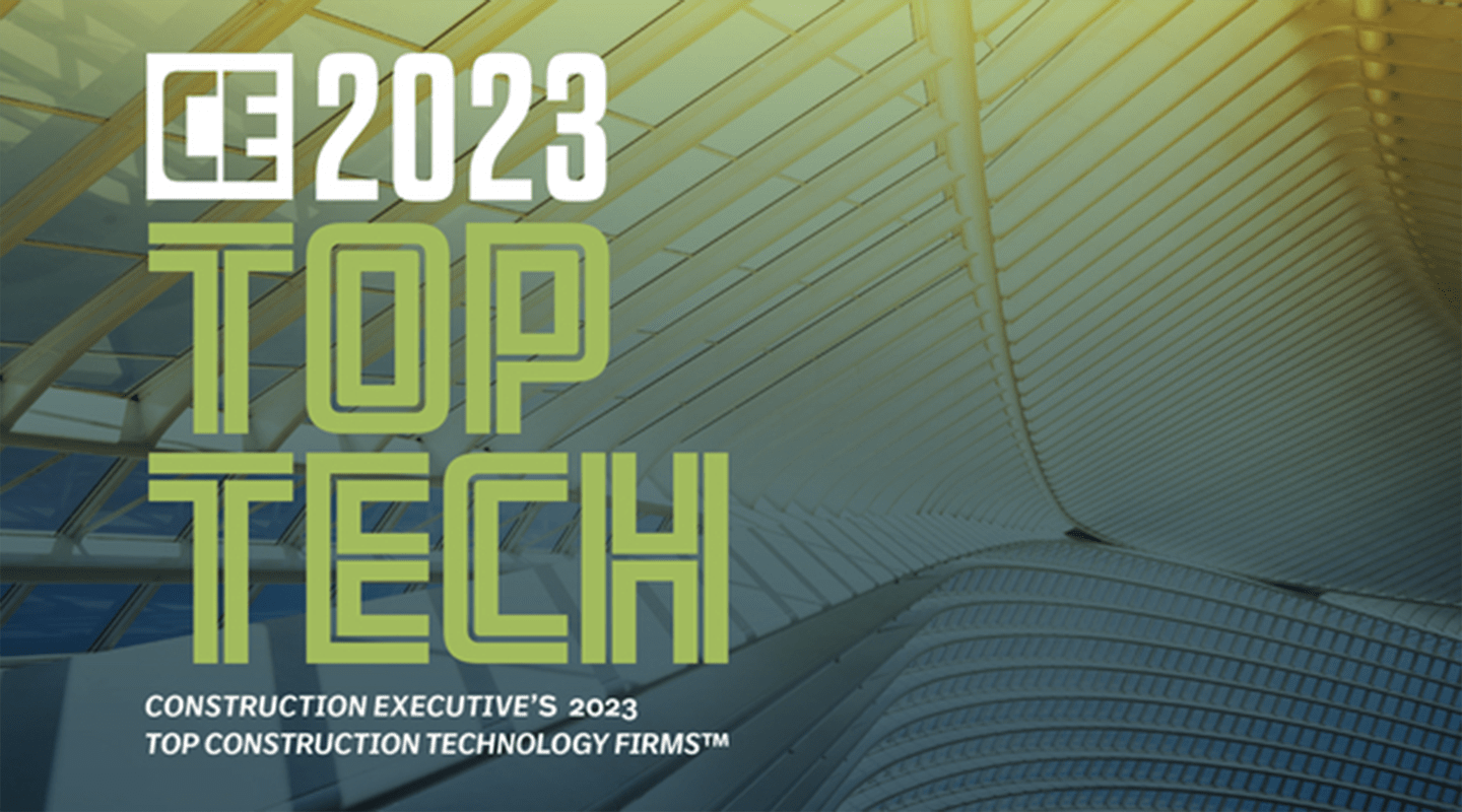 Construction Executive (CE) 2023 Top Tech Firms | Contech | ProjectReady